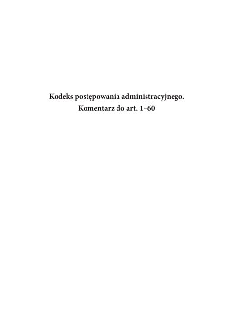 Pdf Kodeks Post Powania Administracyjnego Komentarz Do Art