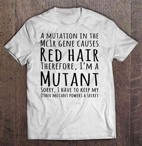 A Mutation In The MC1R Gene Causes Red Hair Therefore I'm A Mutant - T ...