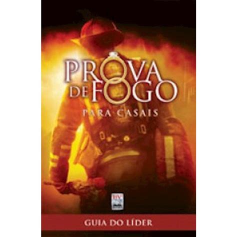 A Prova De Fogo Livro