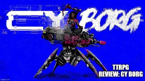 Ttrpg Review Cy Borg Brutal Cyberpunk Rpg Youtube