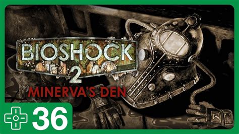 Bioshock 2 36 • Subject Sigma Minervas Den Youtube