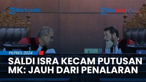 Saldi Isra KECAM Putusan MK Soal Batas Usia Capres Cawapres Yang