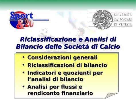 Ppt Riclassificazione E Analisi Di Bilancio Delle Societ Di Calcio