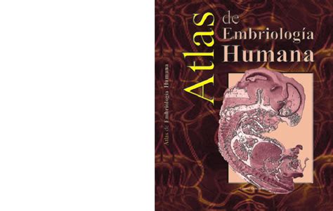 Atlas Embriologia Humana ȹɅɅɁ ȳɀɀȼɄȾȶȵȺȴɀɄ ɀɃȸ Aaaaatlas De Embrioltlas De Embrioltlas De