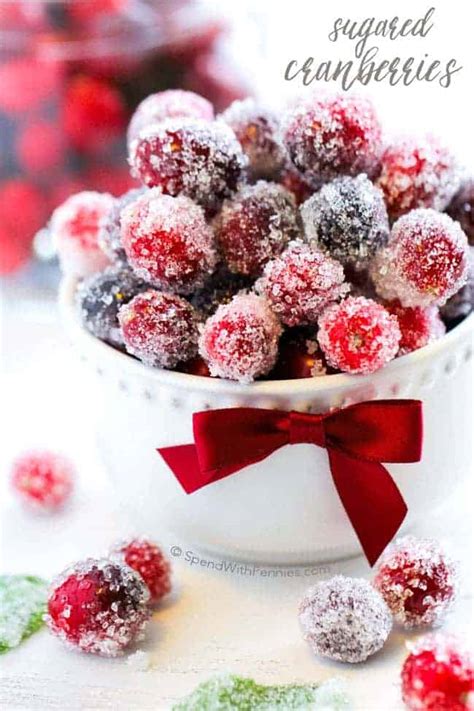 Sugared Cranberries 2 Ingredients Spend With Pennies