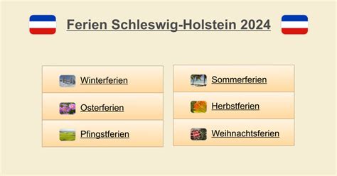 Ferien Schleswig Holstein 2024