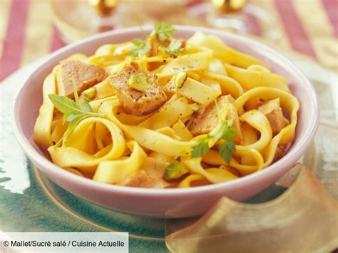 Tagliatelles Au Foie Gras Facile Et Rapide D Couvrez Les Recettes De