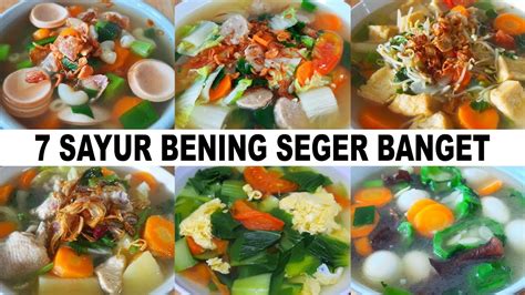 Resep Sayur Berkuah Bening Segeer Banget Suami Pasti Ketagihan