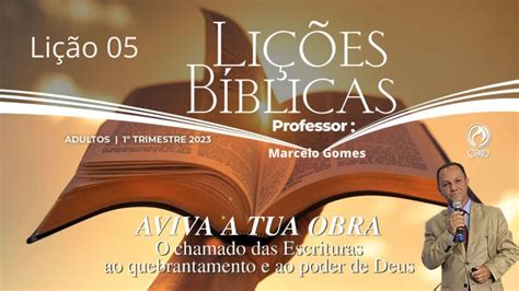 EBD ADULTOS 1º TRIMESTRE DE 2023 lição 5 O avivamento na vida da