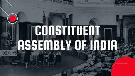 Constituent Assembly Of India And The Making Of Indian Constitution Rega Academy