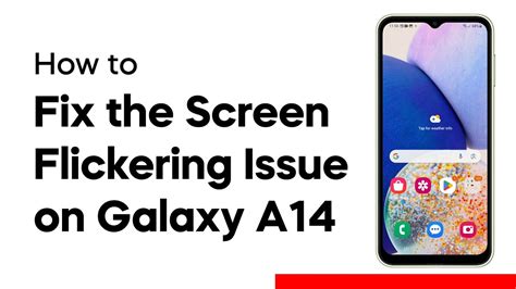 2 Easy Ways To Fix Samsung Galaxy A14 Screen Flickering Issue Youtube