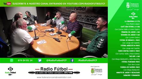 17h L a V La Gradona 03 01 20 Radio Fútbol FCF 87 7 FM Cantabria