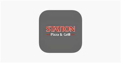 ‎station Pizza And Grill On The App Store