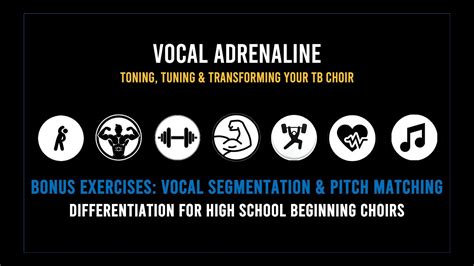 Vocal Adrenaline Bonus Exercises Vocal Segmentation And Pitch