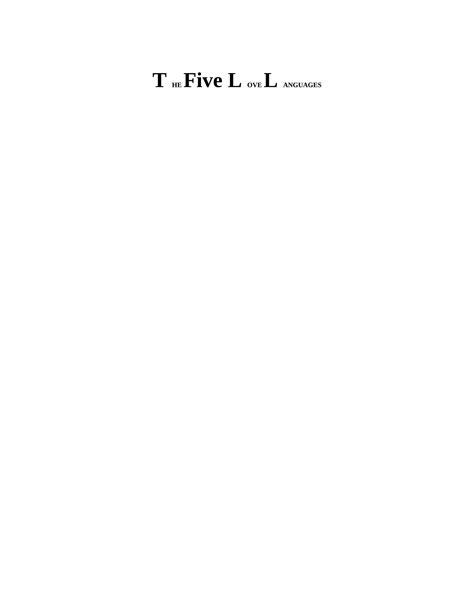 The Five Love Languages Gary Chapman 8