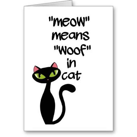 Meow Means Woof In Cat Card Cat Cards Bridal Party Proposal Cards