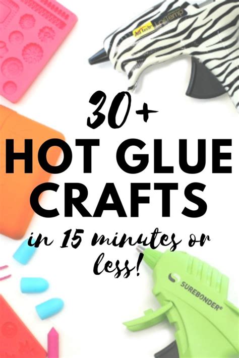 Hot Glue Crafts Over 30 Ideas In 15 Minutes Or Less Angie Holden The Country Chic Cottage