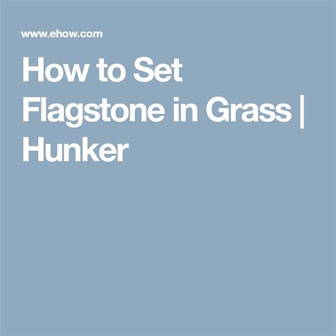 How To Set Flagstone In Grass Hunker Flagstone Hunker Frankincense