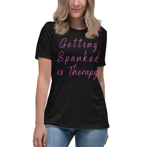 Getting Spanked Spanking Tshirt Spanking Bdsm Spanking Tee Etsy