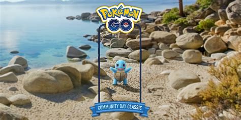 Pokemon Go Squirtle Community Day Classic Guide Research Tasks Bonuses Shiny Squirtle And More