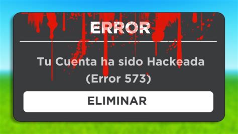 Si Ves Este Error En Roblox Elimina Tu Cuenta Ya Youtube