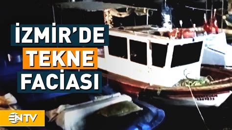 İzmir de Balıkçı Teknesi Batı 3 Kişinin Cansız Bedeni Bulundu NTV