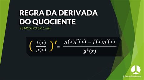 Te Mostro Em 1 Min Regra Da Derivada Do Quociente Ep 01 Youtube