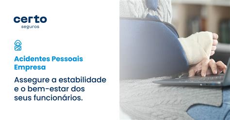 Seguro Acidentes Pessoais Empresa