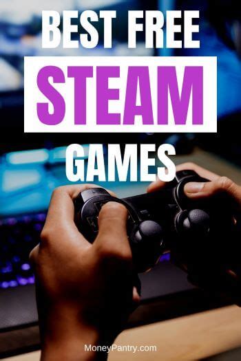 Best Free Steam Games For Moneypantry