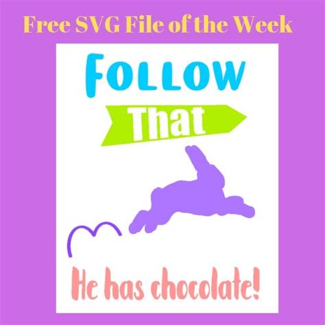 Follow Easter Bunny Free Svg Say It With Simplicity