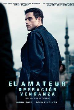 CINEX VENEZUELA Sinopsis El Amateur Operacion Venganza