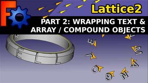 Freecad Lattice Easily Make Text Objects Follow A Circle Path