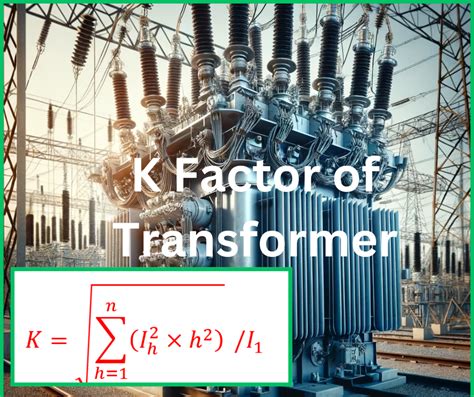 K Factor Of Transformer Significance Rating Formula