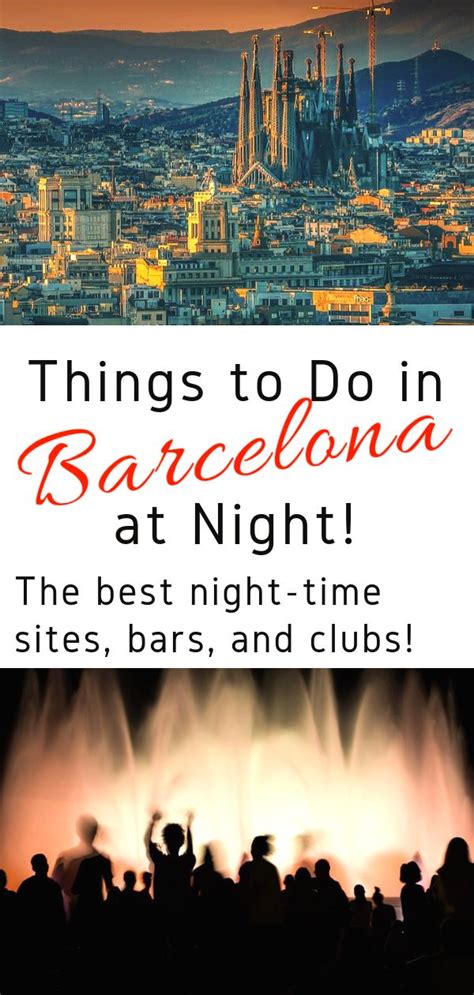 Things To Do In Barcelona At Night Bcn Nightlife Just A Pack