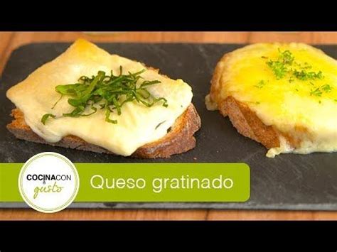 Trucos Para Gratinar El Queso Youtube Queso Recetas Comida Tnica