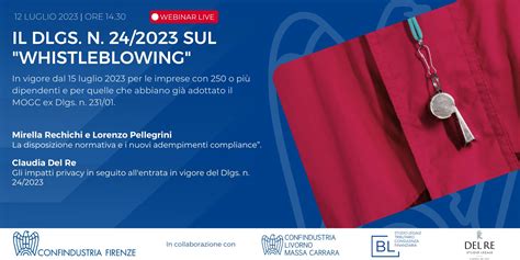 Il Dlgs N 242023 Sul Whistleblowing Confindustria Firenze