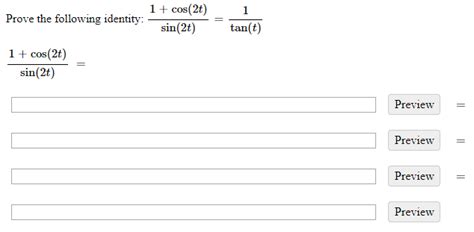 Solved 1 Cos2t Prove The Following Identity Sin2t 1