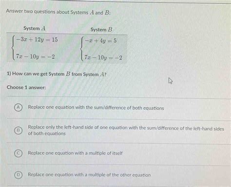 Solved Answer Two Questions About Systems A And B System A System B