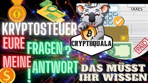 Kryptosteuer Eure Fragen Meine Antworten I Das M Sst Ihr Wissen