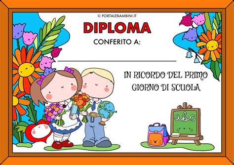 Diplomi Per Il Primo Giorno Di Scuola Portalebambini It