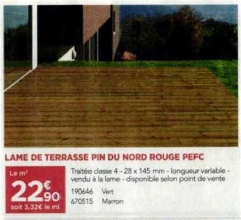 Promo Lame De Terrasse Pin Du Nord Rouge Pefc Chez Gedimat ICatalogue Fr