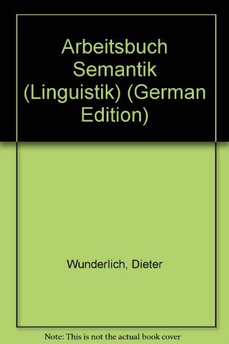 『arbeitsbuch Semantik』｜感想・レビュー 読書メーター