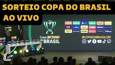 Sorteio Da Copa Do Brasil Ao Vivo Direto Da Cbf No Rio De