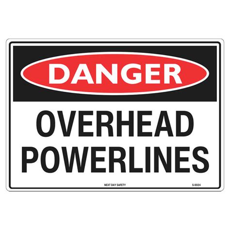 Danger Overhead Powerlines Sign Next Day Safety