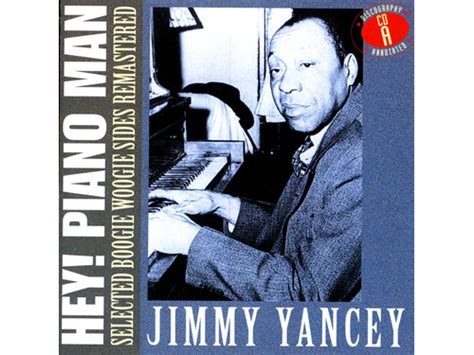 {download} Jimmy Yancey Hey Piano Man Selected Boogie Woogie S {album Mp3 Zip} Wakelet