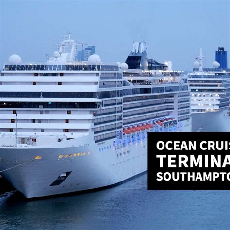 Southampton Port - Southampton Cruise Port UK