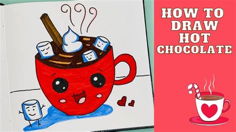 How To Draw Hot Chocolate Cute Drawings Youtube Cute Drawings Hot Chocolate Drawing Hot