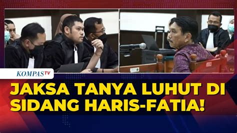 Jaksa Cecar Luhut Di Sidang Haris Azhar Dan Fatia Kasus Pencemaran Nama