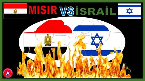 Mısır Vs İsrail Güç Karşılaştırması Egypt Vs Israel Military Power Comparison Youtube