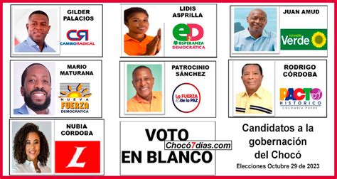 Siete Candidatos A La Gobernación Del Chocó Chocó7dí